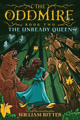 The Oddmire, Księga 2: Niegotowa królowa - The Oddmire, Book 2: The Unready Queen