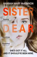 Sister Dear - thriller kryminalny w 2020 roku, który sprawi, że będziesz OBSESYJNY - Sister Dear - The crime thriller in 2020 that will have you OBSESSED