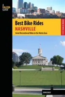 Najlepsze przejażdżki rowerowe w Nashville: Przewodnik po najlepszych przejażdżkach rekreacyjnych w metropolii - Best Bike Rides Nashville: A Guide to the Greatest Recreational Rides in the Metro Area