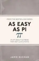 As Easy as Pi, 13: Rzeczy o liczbach, które nie są (tylko) matematyką - As Easy as Pi, 13: Stuff about Numbers That Isn't (Just) Maths