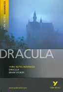 Dracula: York Notes Advanced - wszystko, czego potrzebujesz, aby nadrobić zaległości, uczyć się i przygotować do ocen w 2021 r. i egzaminów w 2022 r. - Dracula: York Notes Advanced - everything you need to catch up, study and prepare for 2021 assessments and 2022 exams