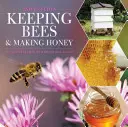 Hodowla pszczół i produkcja miodu: Wydanie 2 - Keeping Bees and Making Honey: 2nd Edition