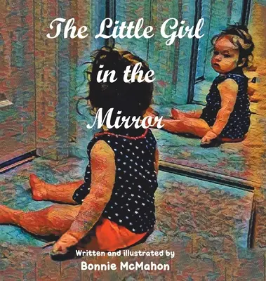 Mała dziewczynka w lustrze - The Little Girl in the Mirror