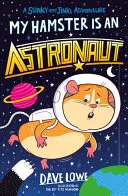 Mój chomik jest astronautą - My Hamster Is an Astronaut