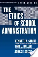 Etyka administracji szkolnej - The Ethics of School Administration