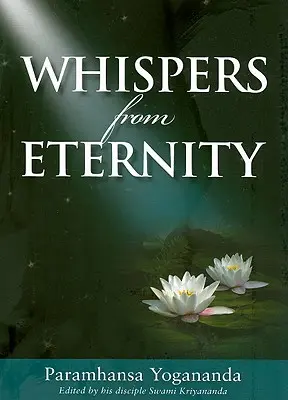 Szepty z wieczności: Księga modlitw, na które odpowiedziano - Whispers from Eternity: A Book of Answered Prayers