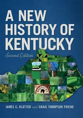 Nowa historia stanu Kentucky - A New History of Kentucky
