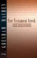 Greka Nowego Testamentu dla początkujących - New Testament Greek for Beginners