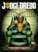 Sędzia Dredd: Tour of Duty: Mega-City Justice - Judge Dredd Tour of Duty: Mega-City Justice