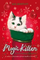 Magiczny kotek: Świąteczna niespodzianka - Magic Kitten: A Christmas Surprise