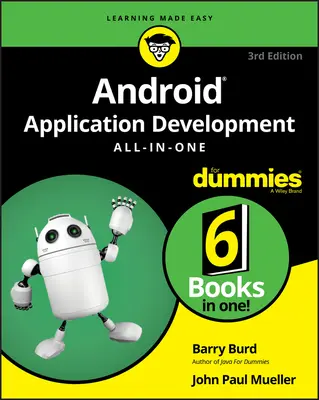 Tworzenie aplikacji na Androida - wszystko dla opornych - Android Application Development All-In-One for Dummies