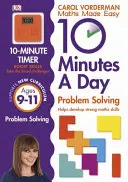 10 Minutes A Day Problem Solving, Wiek 9-11 lat (Kluczowy Etap 2) - Wspiera Krajowy Program Nauczania, Pomaga Rozwijać Silne Umiejętności Matematyczne - 10 Minutes A Day Problem Solving, Ages 9-11 (Key Stage 2) - Supports the National Curriculum, Helps Develop Strong Maths Skills