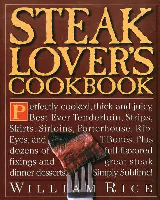 Książka kucharska miłośnika steków - Steak Lover's Cookbook