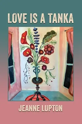 Miłość to tanka - Love Is a Tanka