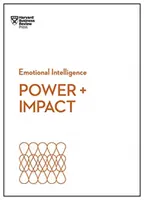 Siła i wpływ (HBR Emotional Intelligence Series) - Power and Impact (HBR Emotional Intelligence Series)