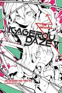 Kagerou Daze, Vol. 5 (Light Novel): The Deceiving (Jin (Shizen No Teki-P))