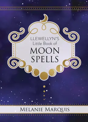 Mała księga zaklęć księżycowych Llewellyn - Llewellyn's Little Book of Moon Spells