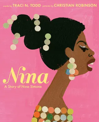 Nina: Historia Niny Simone - Nina: A Story of Nina Simone