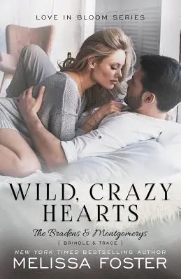 Dzikie, szalone serca - Wild, Crazy Hearts