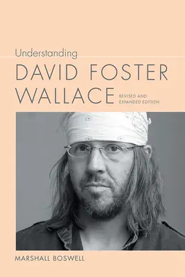 Zrozumieć Davida Fostera Wallace'a - Understanding David Foster Wallace