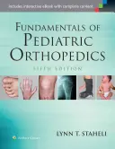 Podstawy ortopedii dziecięcej - Fundamentals of Pediatric Orthopedics