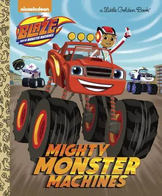 Potężne maszyny-potwory (Blaze i maszyny-potwory) - Mighty Monster Machines (Blaze and the Monster Machines)