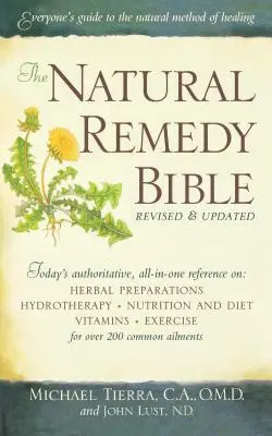 Biblia naturalnych środków leczniczych - The Natural Remedy Bible