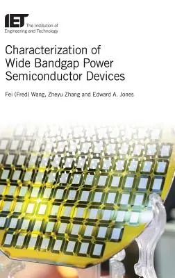 Charakterystyka półprzewodnikowych urządzeń mocy z szerokim pasmem wzbronionym - Characterization of Wide Bandgap Power Semiconductor Devices
