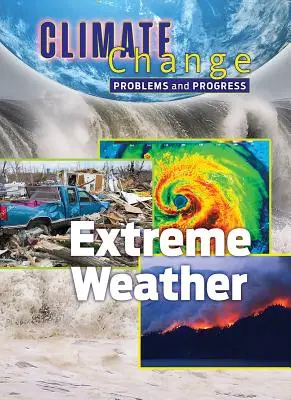 Ekstremalne warunki pogodowe - Extreme Weather