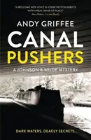 Popychacze kanałów (Johnson & Wilde Crime Mystery #1) - Canal Pushers (Johnson & Wilde Crime Mystery #1)