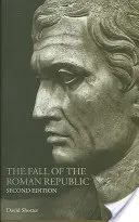 Upadek republiki rzymskiej - The Fall of the Roman Republic