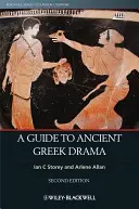 Przewodnik po starożytnym dramacie greckim - A Guide to Ancient Greek Drama