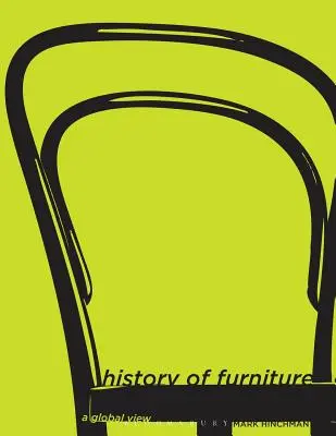 Historia mebli: A Global View - History of Furniture: A Global View