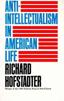 Antyintelektualizm w amerykańskim życiu - Anti-Intellectualism in American Life