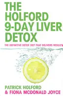 9-dniowy detoks wątroby - dieta detoksykująca, która przynosi rezultaty - 9-Day Liver Detox - The definitive detox diet that delivers results