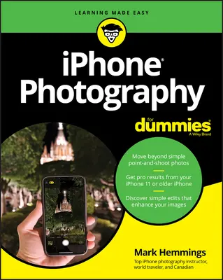 Fotografia iPhone dla opornych - iPhone Photography for Dummies