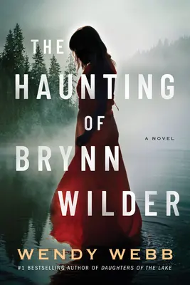 Nawiedzenie przez Brynn Wilder - The Haunting of Brynn Wilder