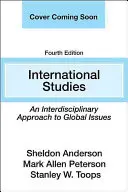 Studia międzynarodowe: Interdyscyplinarne podejście do zagadnień globalnych - International Studies: An Interdisciplinary Approach to Global Issues