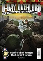 D-Day Overlord - Wielka inwazja i bitwa o Normandię - D-Day Overlord - The Great Invasion and the Battle for Normandy