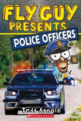 Fly Guy Presents: Policjanci (Scholastic Reader, poziom 2), 11 - Fly Guy Presents: Police Officers (Scholastic Reader, Level 2), 11