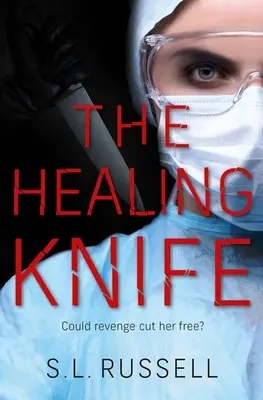 Uzdrawiający nóż: Czy zemsta może ją uwolnić? - The Healing Knife: Could Revenge Cut Her Free?