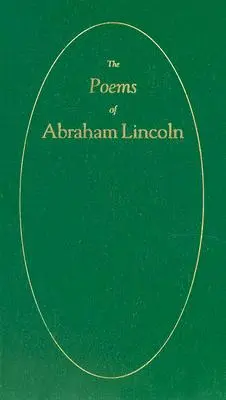 Wiersze Abrahama Lincolna - Poems of Abraham Lincoln