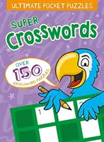 Ultimate Pocket Puzzles: Super krzyżówki dla dzieci - Ultimate Pocket Puzzles: Super Crosswords for Kids