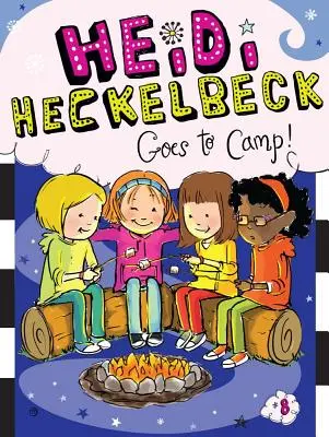 Heidi Heckelbeck jedzie na obóz!, 8 - Heidi Heckelbeck Goes to Camp!, 8