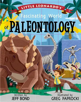 Fascynujący świat paleontologii małego Leonarda - Little Leonardo's Fascinating World of Paleontology