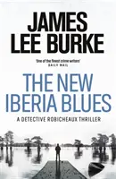 New Iberia Blues (Burke James Lee (autor)) - New Iberia Blues (Burke James Lee (Author))