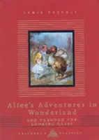 Przygody Alicji w Krainie Czarów i Przez Zwierciadło - Alice's Adventures In Wonderland And Through The Looking Glass