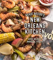 Kuchnia nowoorleańska Kevina Beltona - Kevin Belton's New Orleans Kitchen