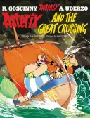 Asteriks: Asteriks i wielka przeprawa - Album 22 - Asterix: Asterix and The Great Crossing - Album 22