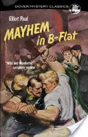 Mayhem in B-Flat